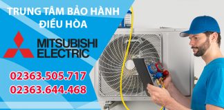 Bảo Hành Điều Hòa Mitsubishi tại Đà Nẵng 02363.505.717 bao hanh dieu hoa mitsubishi da nang